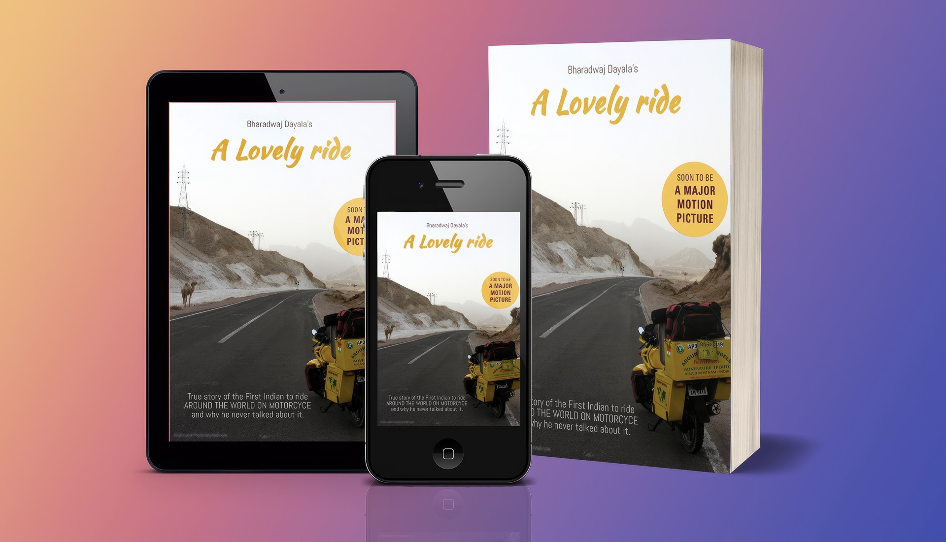 Bharadwaj Dayala's book about the world tour on motorcycle